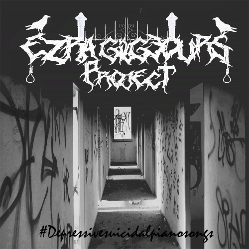 Ezra Gilgeours Project : #Depressivesuicidalpianosongs Ezra Gilgeours Project : #Depressivesuicidalpianosongs